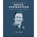 The Little Guide to Bruce Springsteen: The Boss