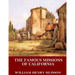 The Famous Missions of California