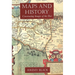 Maps and History: Constructing Images of the Past