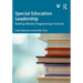 Special Education Leadership: Building Effective Programming in Schools