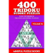 400 Tridoku Sudoku Puzzles: Easy to Medium Triangular Sudoku Puzzles