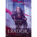 The Knights of Erador: (The Echoes Saga: Book 7)