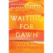 Waiting for Dawn