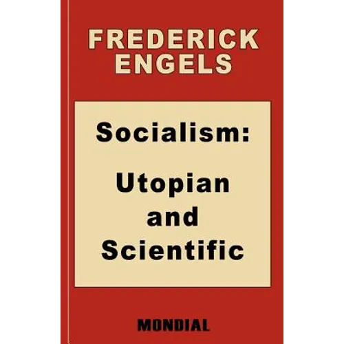 Socialism: Utopian and Scientific (Appendix: The Mark. Preface: Karl Marx)