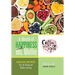 A Month of Happiness with Ms. Mollie: Healthy Recipes for 31 Days of Daily Living