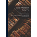 The Path of Purity; Being a Translation of Buddhaghosa's Visuddhimagga by Pe Maung Tin Volume pt.1