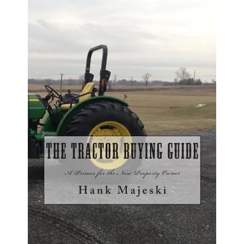 The Tractor Buying Guide