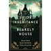 The Curious Inheritance of Blakely House