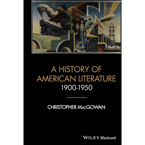 A History of American Literature 1900 - 1950