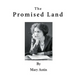 The Promised Land: The Autobiography of Mary Antin