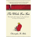 The Whole Five Feet: What the Great Books Taught Me about Life, Death, and Pretty Much Everthing Else