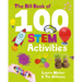 The Big Book of 100 Stem Activities: Science Technology Engineering Math