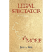 Legal Spectator & More