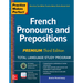 Practice Makes Perfect: French Pronouns and Prepositions, Premium Third Edition