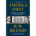 America First: Roosevelt vs. Lindbergh in the Shadow of War