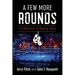 A Few More Rounds: A Collection of Boxing Tales