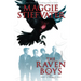 The Raven Boys (the Raven Cycle, Book 1): Volume 1