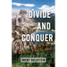 Divide And Conquer: 2,731 Miles Out Living It on Two Wheels