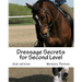 Dressage Secrets for Second Level