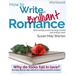 How to Write a Brilliant Romance Workbook: The easy step-by-step method on crafting a powerful romance