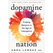 Dopamine Nation: Finding Balance in the Age of Indulgence