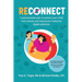 ReConnect: A personalized plan to protect your child from anxiety and depression fueled by digital addiction.