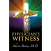 A Physician's Witness