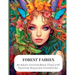 Forest Faeries: An Adult Coloring Book filled with Magical Grayscale Possibilities