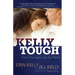 Kelly Tough: Live Courageously by Faith