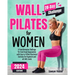 Wall Pilates for Women: A Transformative Challenge for Total Body Rejuvenation with Easy-to-Follow Illustrated Exercises for Beginners and All