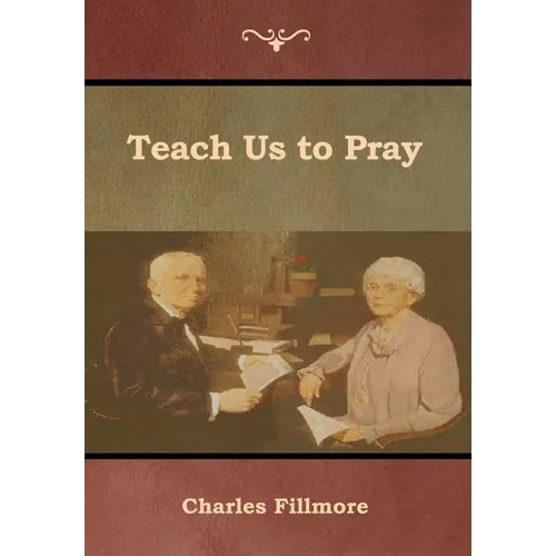 Teach Us to Pray