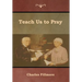 Teach Us to Pray