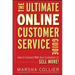 The Ultimate Online Customer Service Guide: How to Connect with Your Customers to Sell More!