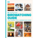 Birdwatching Guide: Turn Yourself Into a Birdwatching Expert