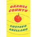 Orange County: A Personal History