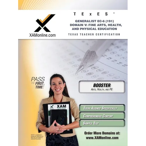 TExES Generalist Ec-6 191 Fine Arts, Health and Physical Education Boost Edition