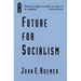A Future for Socialism