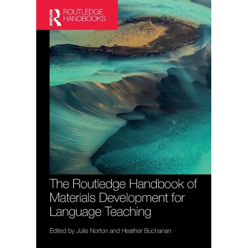 The Routledge Handbook of Materials Development for Language Teaching