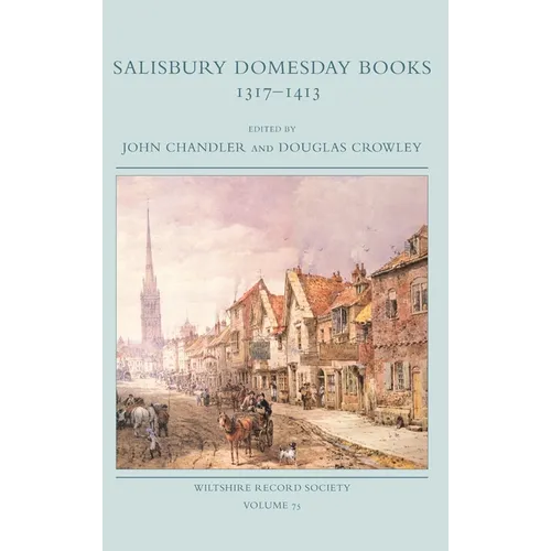 Salisbury Domesday Books 1317-1413