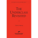The Underclass Revisited