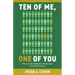 Ten of Me, One of You: How to Lead, Collaborate, and Innovate as a Junior Executive