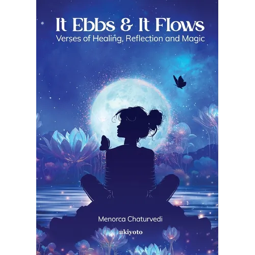 It Ebbs and It Flows