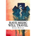 Have Medic Will Travel: Complete Series