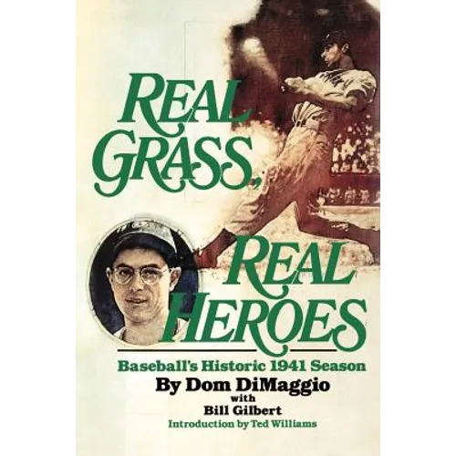 Real Grass, Real Heroes