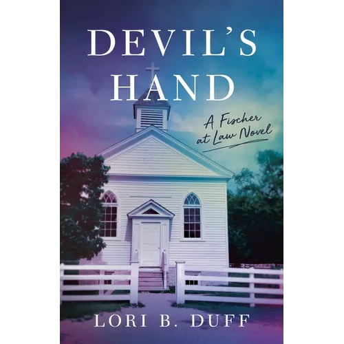 Devil's Hand: A Fischer at Law Novel