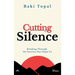 Cutting into the silence: Breaking through the systems that shape us