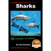Sharks - For Kids - Amazing Animal Books for Young Readers