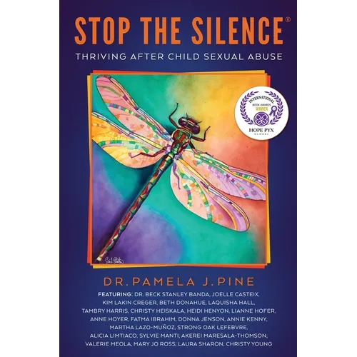 Stop the Silence: Thriving After Child Sexual Abuse