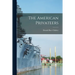 The American Privateers