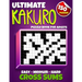 Ultimate Kakuro Puzzle Book for Adults: Kakuro Cross Sums - 150 Puzzles - 50 Easy, 50 Medium & 50 Hard Cross Addition Puzzles